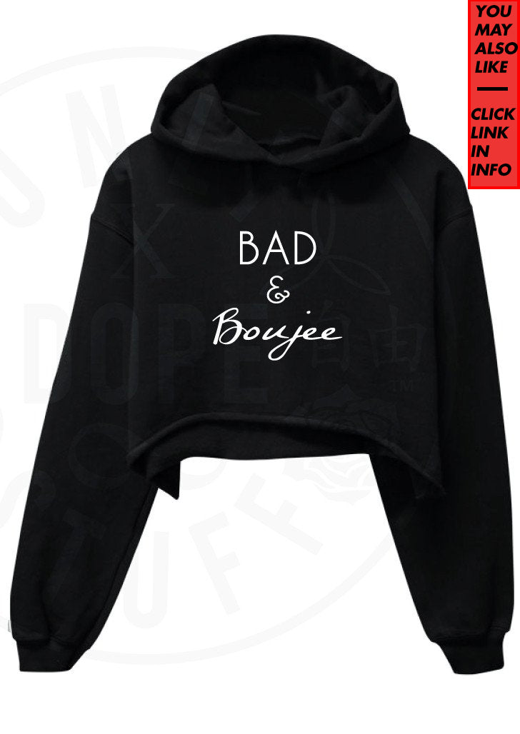 Bad and Boujee Cropped Hoodie