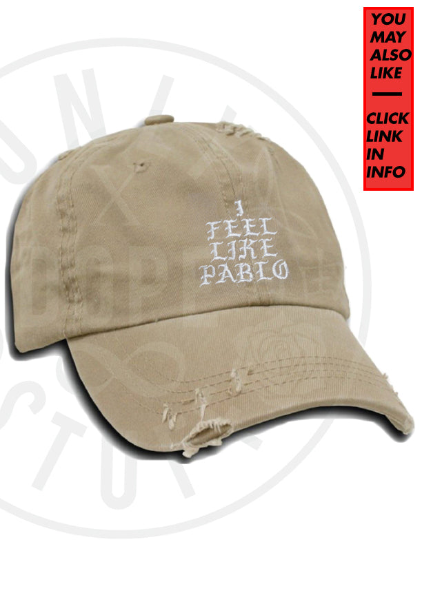 I Feel Like Pablo Hat