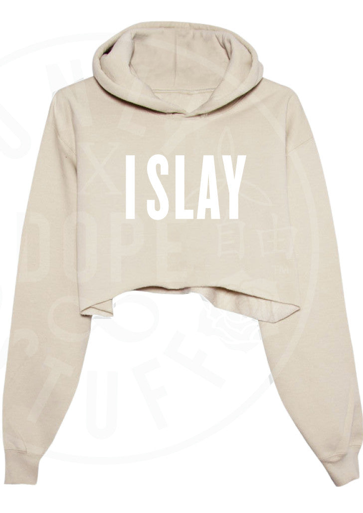 I Slay Cropped Hoodie