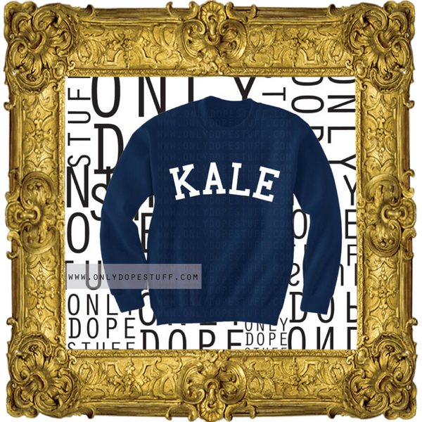 The Kale Sweatshirt