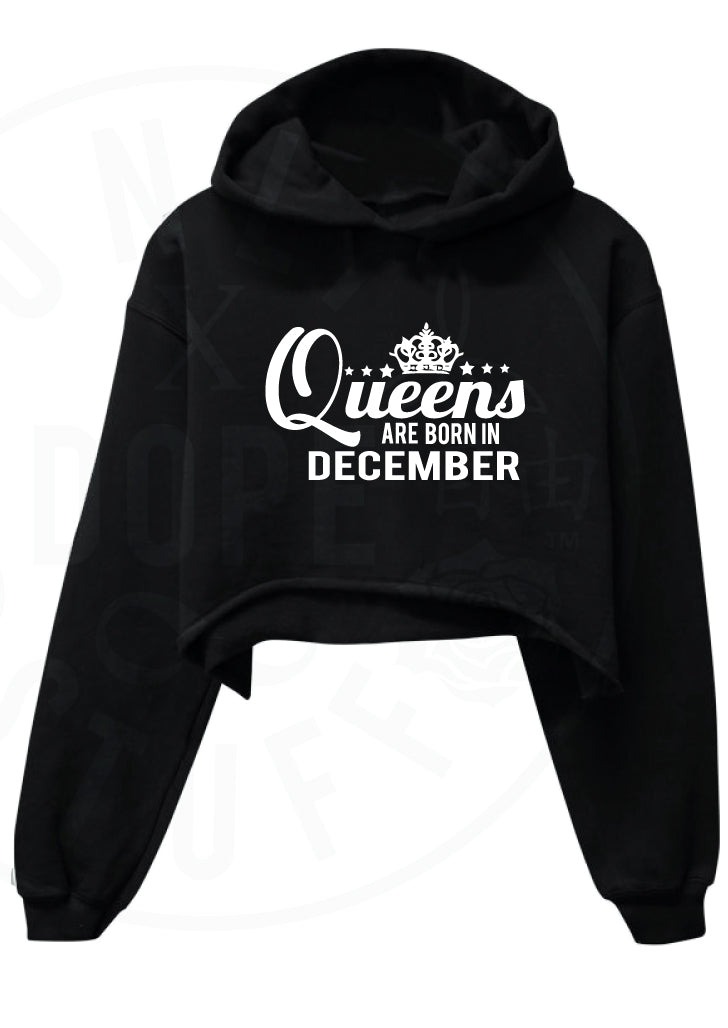 Queens Are Born In December Cropped Hoodie