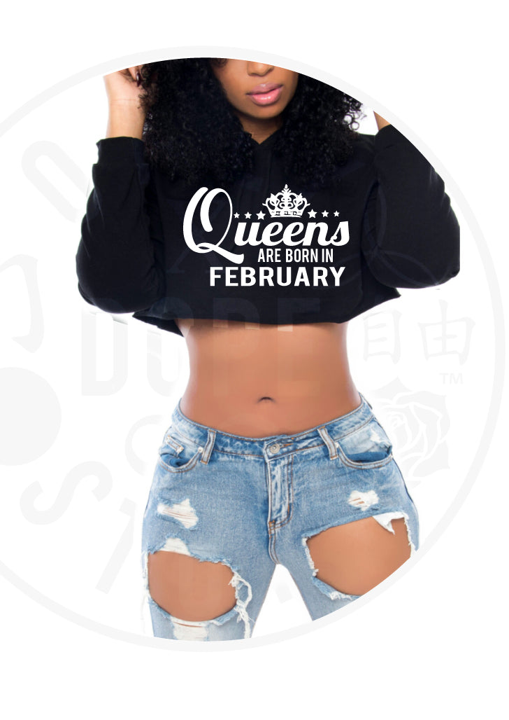 Queens Are Born In February Cropped Hoodie