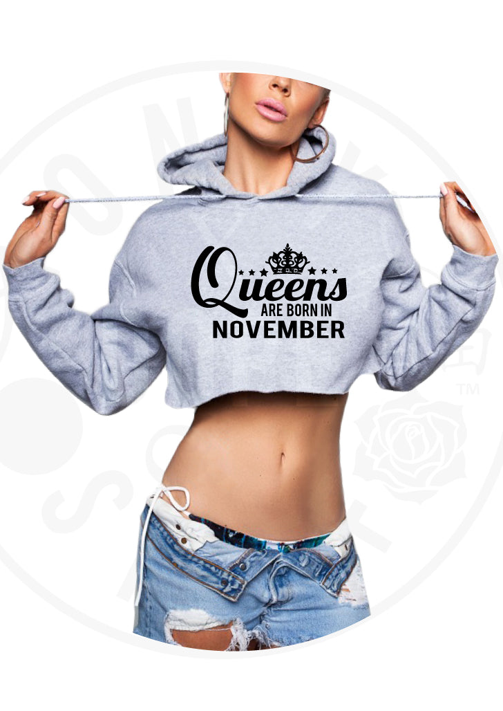 Queens Are Born In November Cropped Hoodie